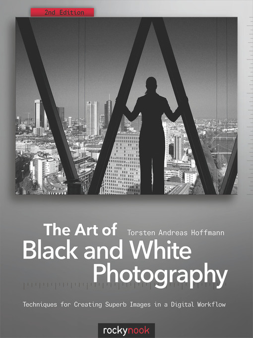 Cover image for The Art of Black and White Photography